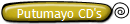 Putumayo CD's 